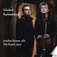 Schubert - Rachmaninoff / Jonathan Swensen, cello - Filip Štrauch, piano